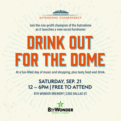 Drink Out for the Dome – Sept 21, 2024